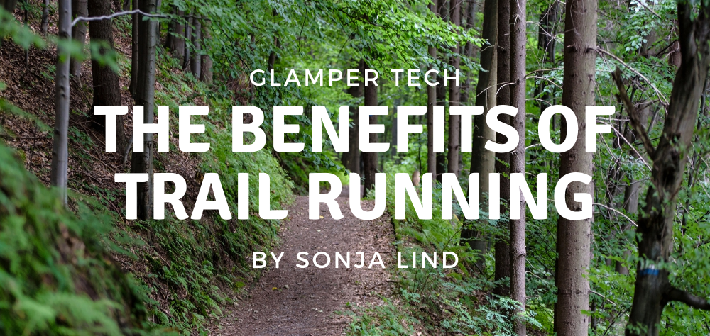 The Benefits of Trail Running